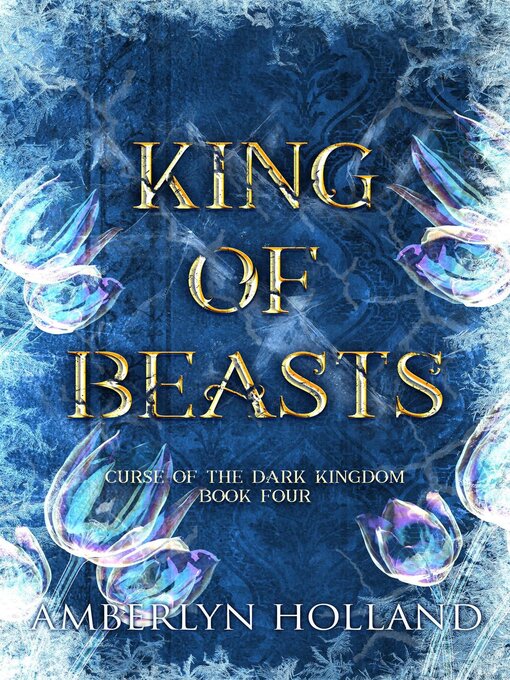 Title details for King of Beasts by Amberlyn Holland - Available